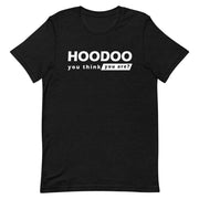 Hoodoo Unisex T-Shirt